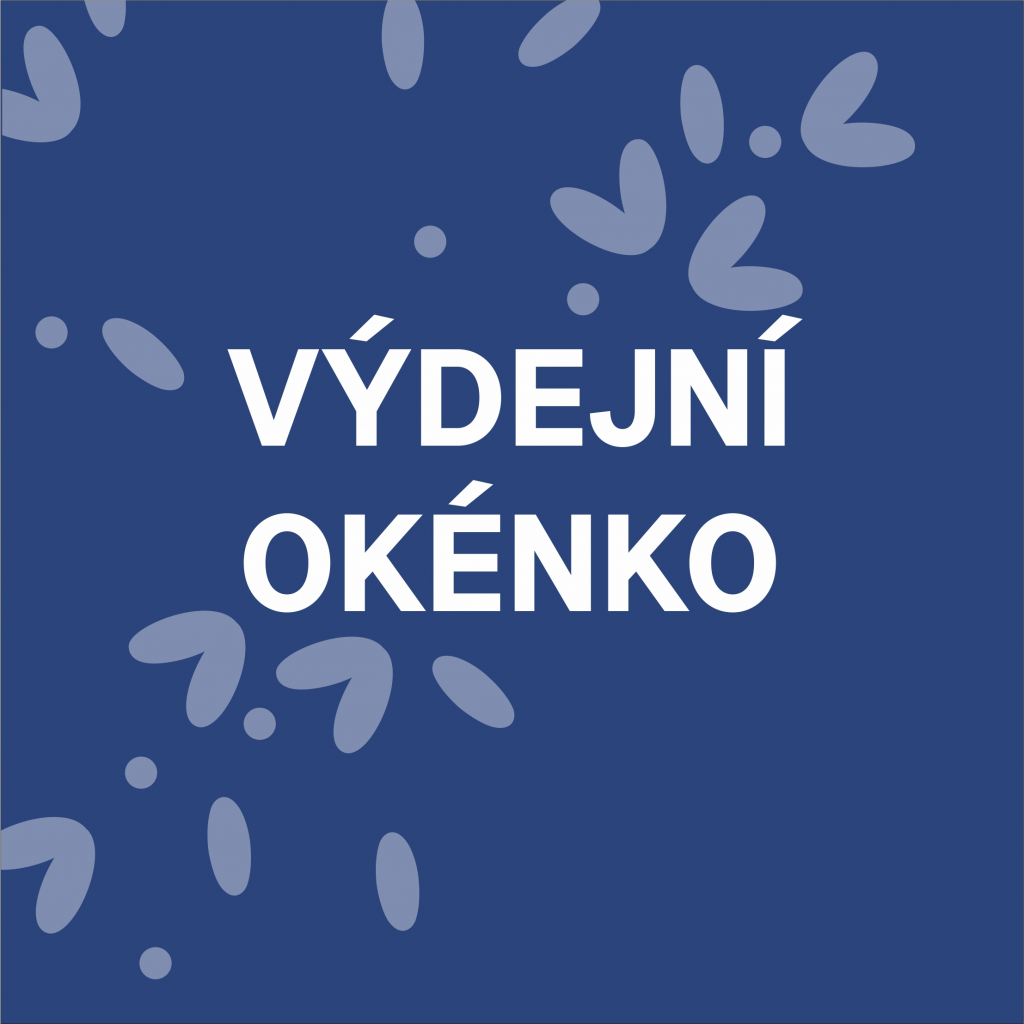 VÝDEJNÍ OKÉNKO