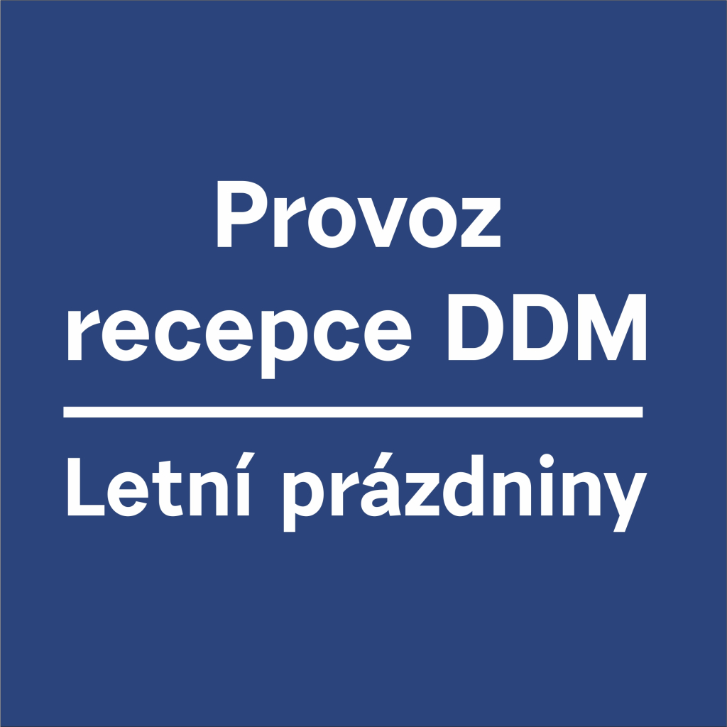 PROVOZ RECEPCE - LETNÍ PRÁZDNINY